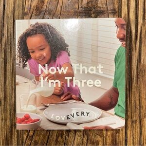 LOVEVERY Now that I am Three Board Book